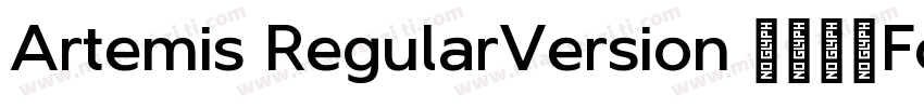 Artemis RegularVersion 1001Fontse字体转换